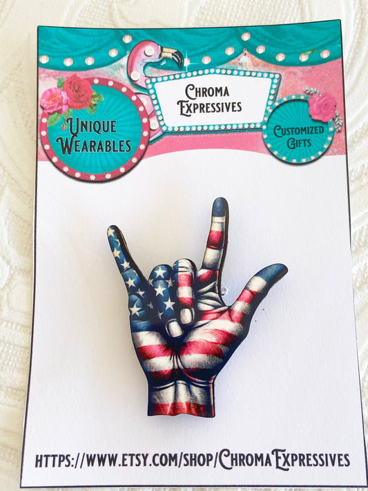 I Love You in Sign Language Pin / Brooch, Red White & Blue, Handmade