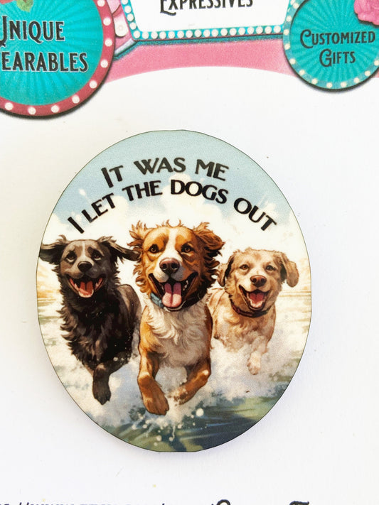 Who let the dogs out brooch, Adorable happy dogs splashing in water. Three dog illustration, laser cut wood, sublimation image